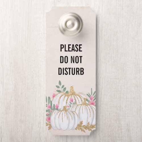 Do Not Disturb White and Gold Pumpkins Watercolor Door Hanger