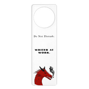 Do Not Disturb. Writer At Work. Door Hanger