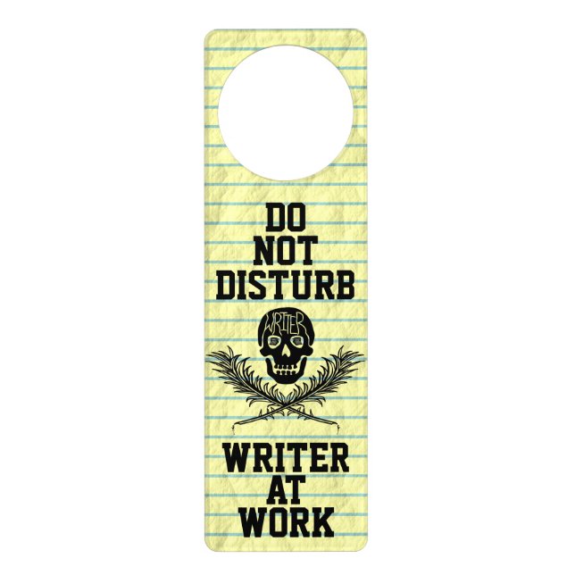 Do Not Disturb Writer at Work Skull Door Hanger (Front)