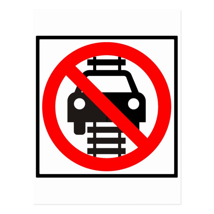 Do Not Drive on Tracks Highway Sign Post Card