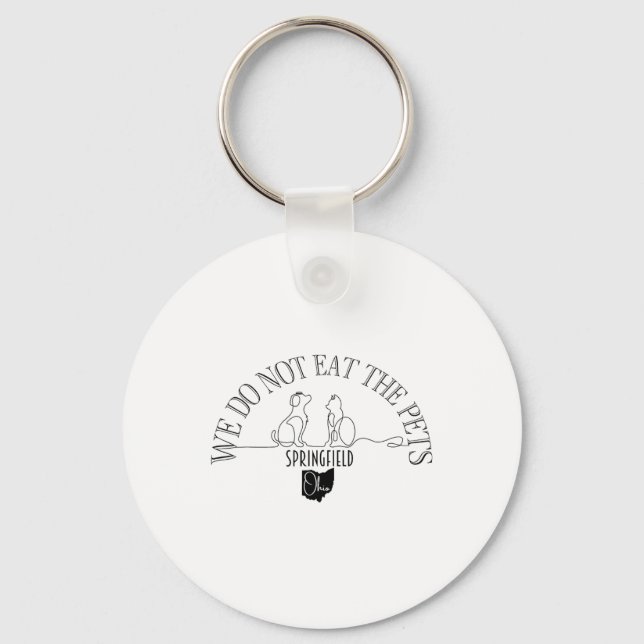 Do Not Eat Pets Debate Ohio Springfield  Keychain (Front)