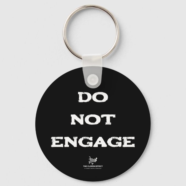Do Not Engage Keychain (Front)