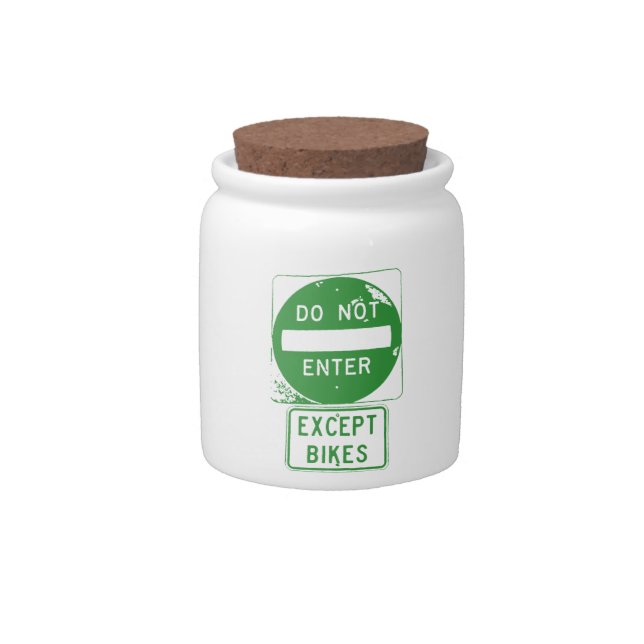 Do Not Enter Except Bikes Candy Jar (Front)