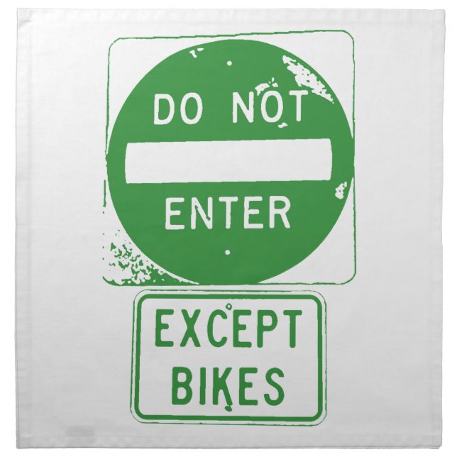 Do Not Enter Except Bikes Napkin (Front)