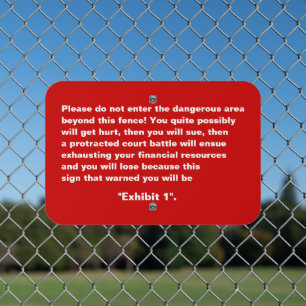 Do Not Enter Funny Warning Private Property Fence Metal Sign
