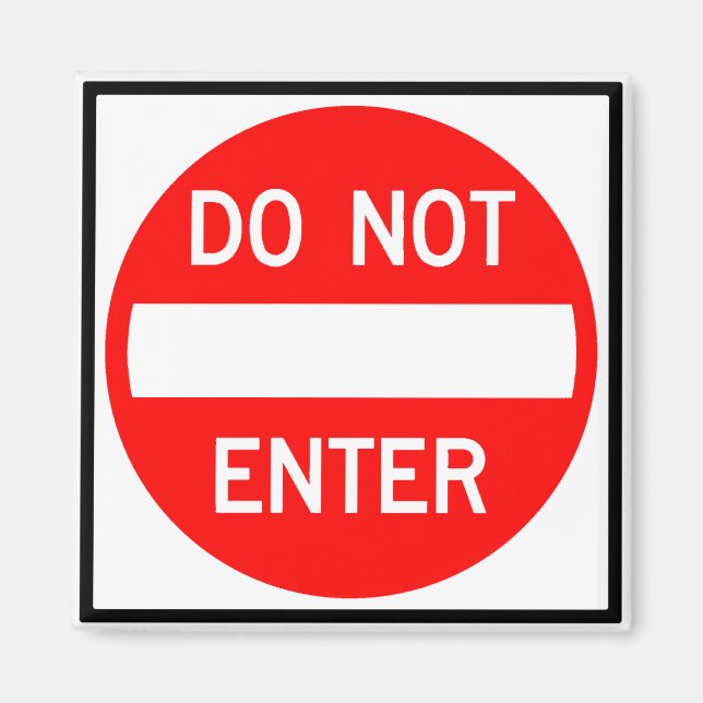 Do Not Enter Highway Sign Magnet (Front)