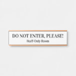 [ Thumbnail: "Do Not Enter, Please!" Door Sign ]