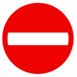 Do Not Enter Sign (Photo Sculpture) Cutout<br><div class="desc">For decoration or play. Big and small kids alike will love this design.</div>