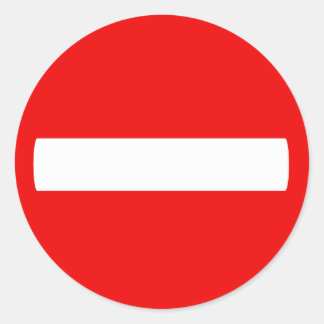 Do Not Enter Sign (Sticker) Classic Round Sticker