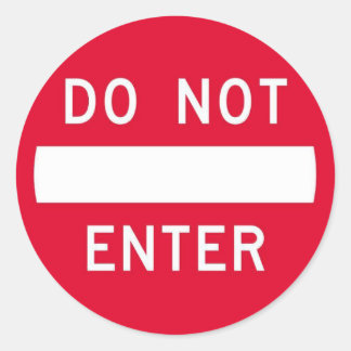 DO NOT ENTER STICKER