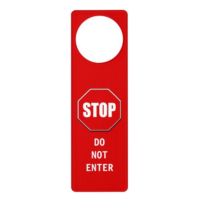 Do Not Enter Stop Sign Door Hanger (Front)
