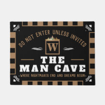Do Not Enter Unless Invited | Man Cave