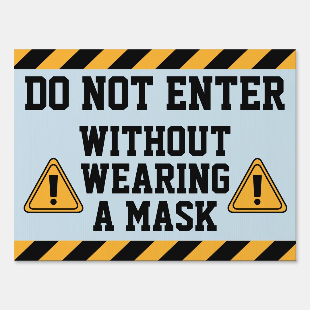 Do Not Enter Without Mask Sign Free Printable