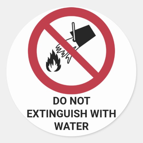 Do Not Extinguish With Water Prohibition Sign Classic Round Sticker