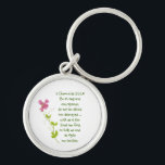 Do Not Fear, Courage Scriptures Sweet Pea Locket Keychain<br><div class="desc">Original Watercolor Sweet Pea,  Garden Flower with scripture for encouragement 2 Chronicles 32:7, 8 Be strong and courageous;  do not be afraid nor dismayed ...   with us is the Lord our God,   to help us and to fight  our battles.</div>
