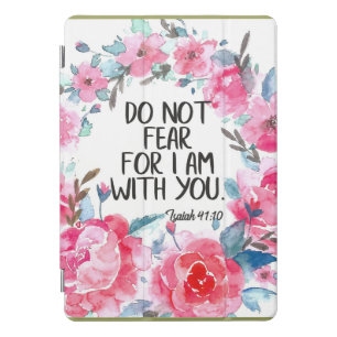 Do not fear I am with you quote Bible verse Isaiah iPad Pro Cover