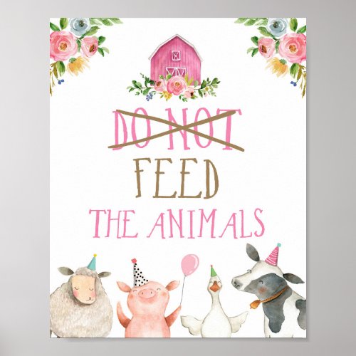 Do Not Feed Animals Farm Animals Barnyard Birthday Poster