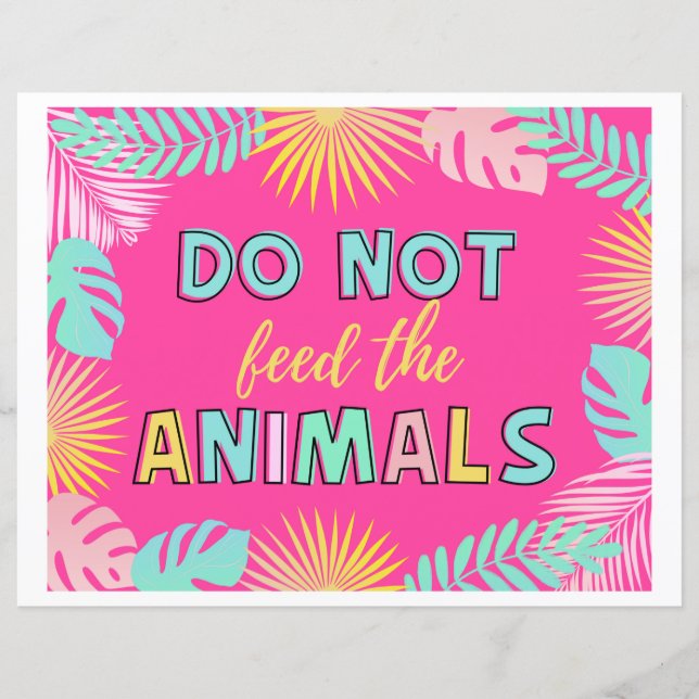 Do Not Feed The Animals Sign | Wild Signs (Front)