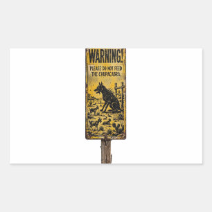 Do Not Feed the Chupacabra Sign Sticker