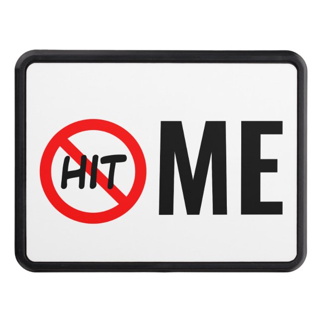 DO NOT HIT ME HITCH COVER (Front)