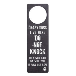 Do Not Knock - Rustic Slate Welcome Crazy Dog Door Hanger