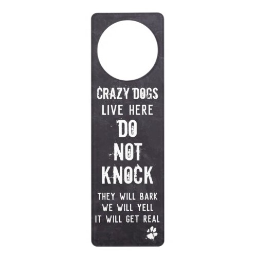 Do Not Knock _ Rustic Slate Welcome Crazy Dog Door Hanger