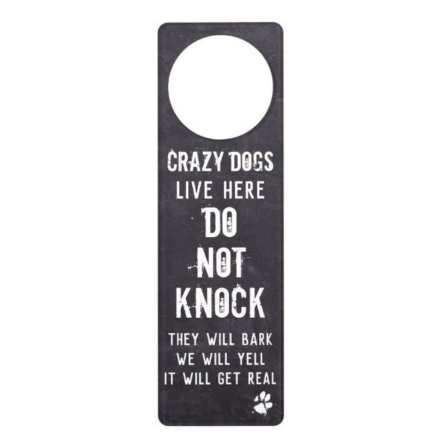 Do Not Knock - Rustic Slate Welcome Crazy Dog Door Hanger (Front)