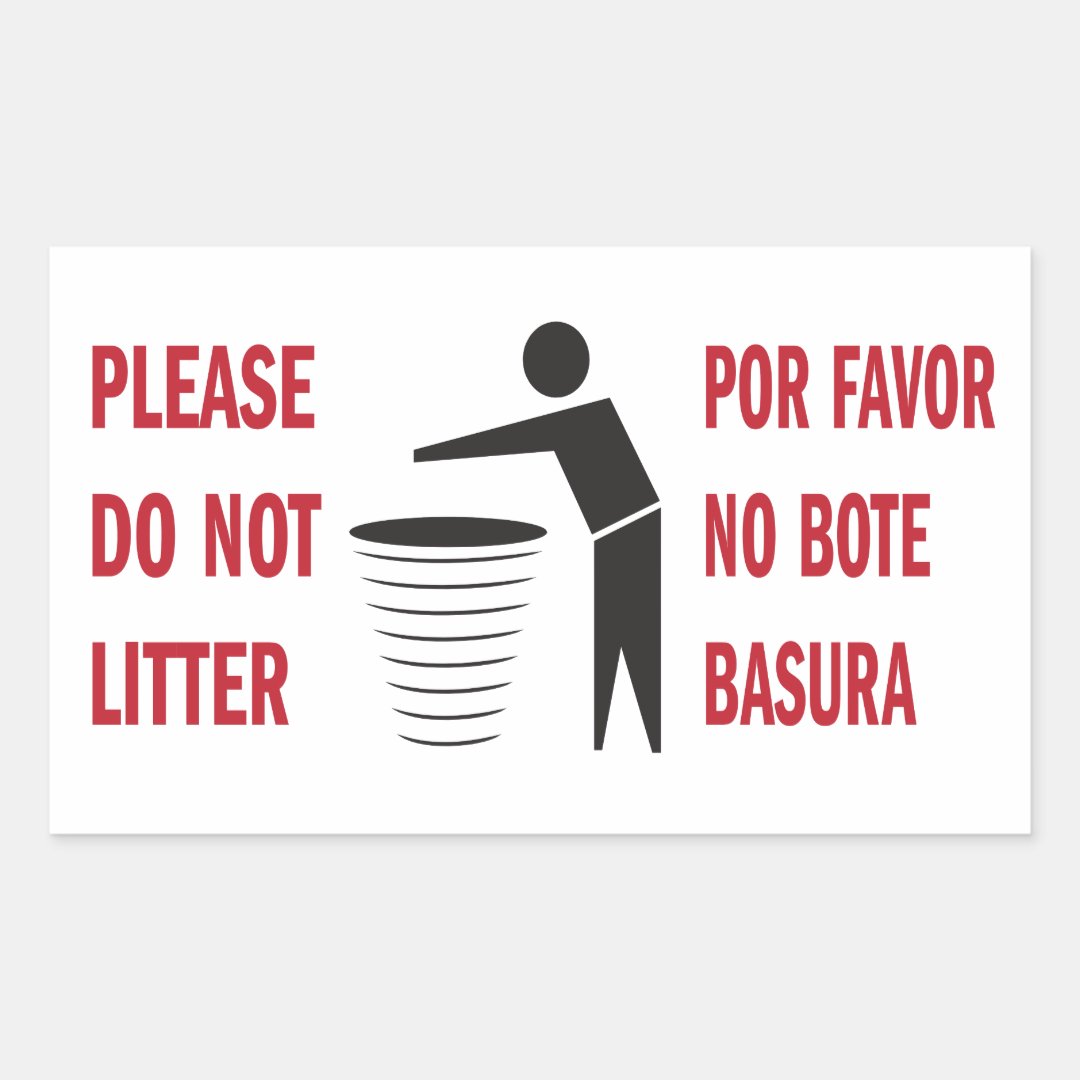 Do Not Litter sign English Spanish Rectangular Sticker Zazzle