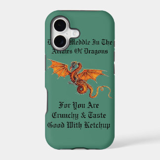 Do Not Meddle In The Affairs Of Dragons iPhone 17 Case