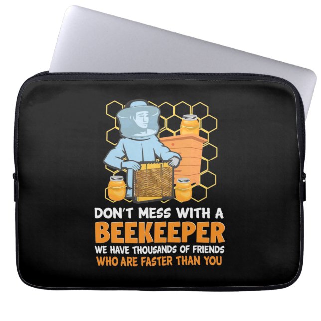 Do Not Mess With A Beekeeper Laptop Sleeve (Front)