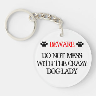 Beware Crazy Hot Dog Lady Keyring Key Chain Fast Food Funny Joke