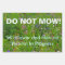 Do Not Mow Wildflower and Natural Habitat Sign