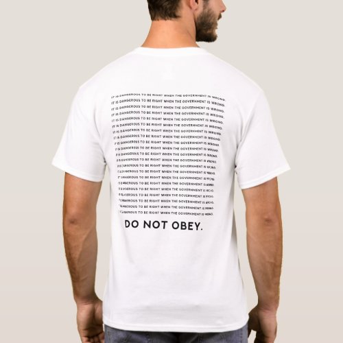Do Not Obay _ Free Thinker Patriot T_Shirt