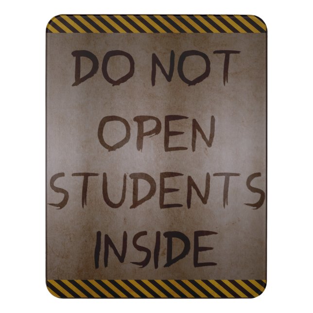 Do Not Open... Door Sign (Contemporary Vert)