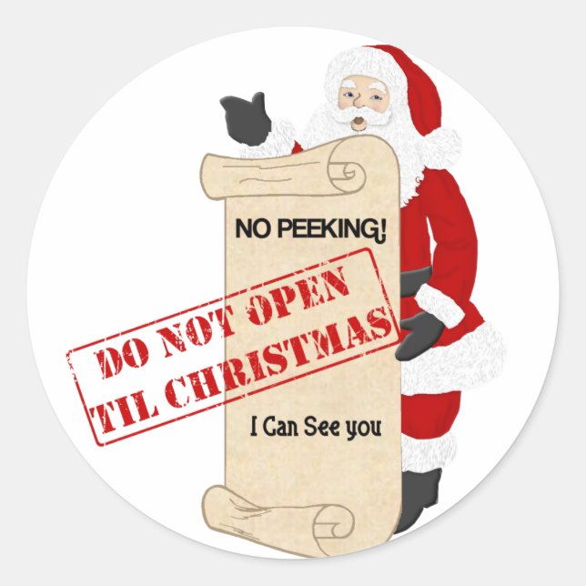 Do not open til Christmas Classic Round Sticker (Front)