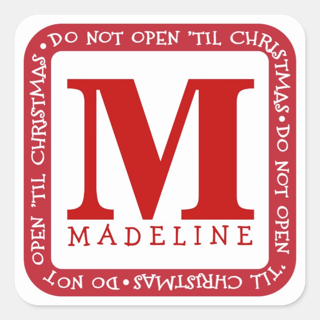 Do Not Open Til Christmas Personalize Gift Sticker (Front)
