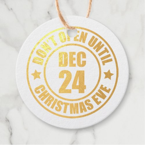 Do Not Open Until Christmas Eve Holiday Stamp Foil Favor Tags