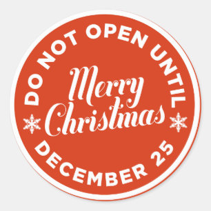Do Not Open Until Christmas Gift Stickers