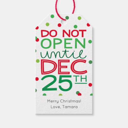 Do Not Open Until Christmas  Gift Tags