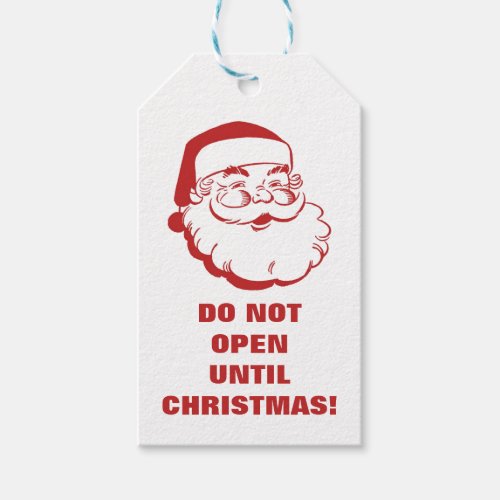 Do Not Open Until Christmas Jolly Santa Claus Gift Tags