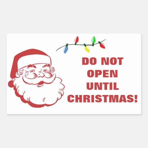 Do Not Open Until Christmas Santa Warning Rectangular Sticker