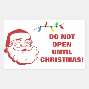 Do Not Open Until Christmas Santa Warning Rectangular Sticker