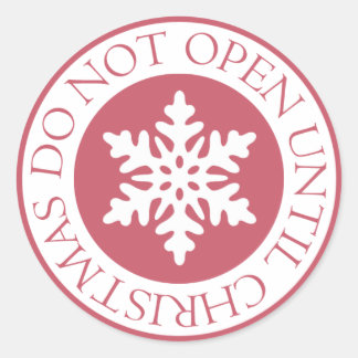 Do Not Open Until Christmas Snowflake Red Classic Round Sticker