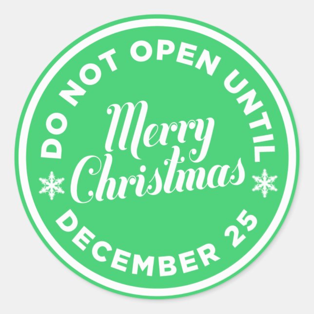 Do Not Open Until Christmas Sticker (CUSTOM COLOR) (Front)