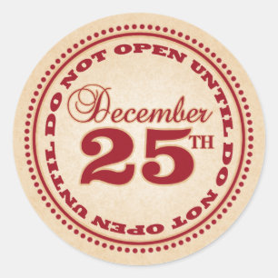 Do Not Open Until Christmas Stickers