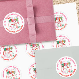 Do Not Open Until Dec 25 Colorful Santa Christmas Classic Round Sticker