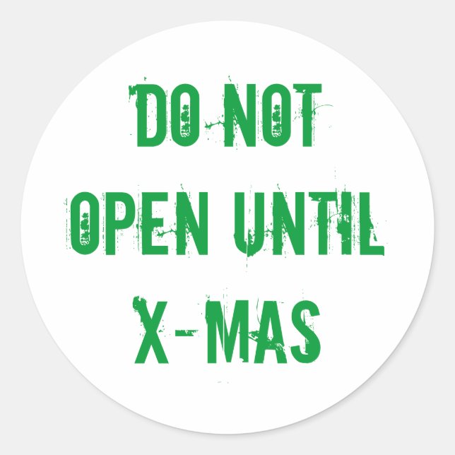 Do Not OPEN until X-Mas package labels (Front)