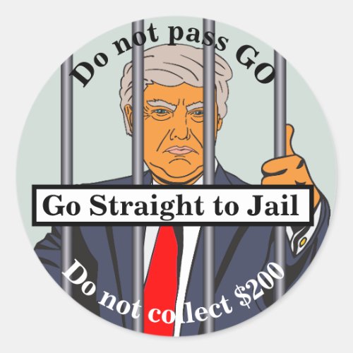 Do not pass GO Do not collect 200 Classic Round Sticker