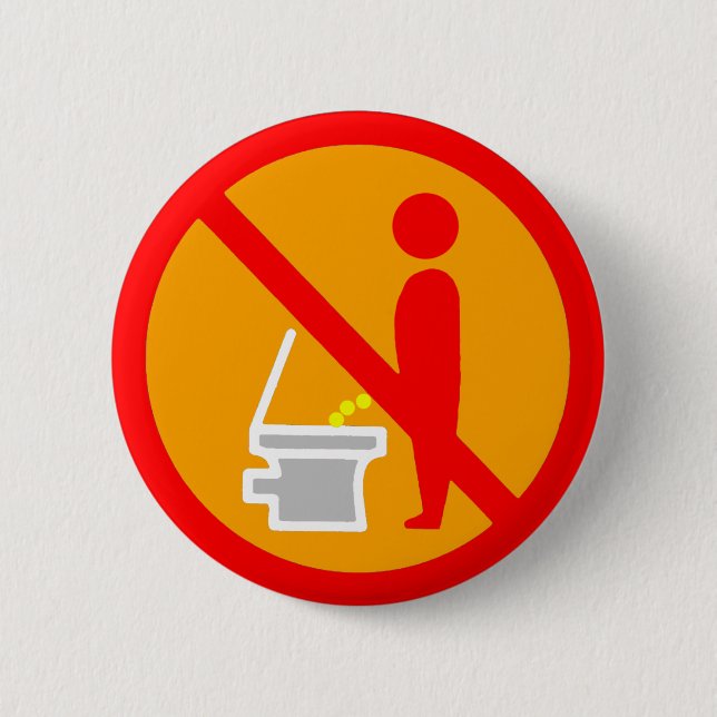 DO NOT PEE TOILET ROAD SIGN PINBACK BUTTON (Front)