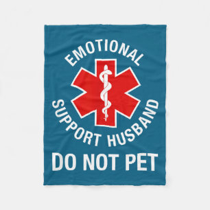 Do Not Pet Emotional Support Husband Fleece Blanket